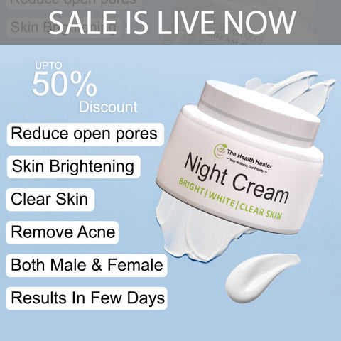 THE HEALTH HEALER NIGHT CREAM WITH GUARANTEED RESULT